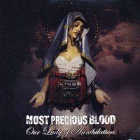 Most Precious Blood - Our Lady Of Annihilation