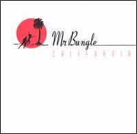 Mr. Bungle - California (retro review) (Cover Artwork)