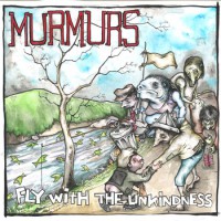 Murmurs - Fly With The Unkindness (Cover Artwork)