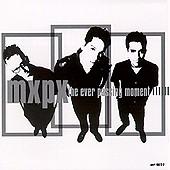 MxPx - The Ever Passing Moment