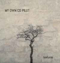 My Own Co Pilot - Textures [EP] (Cover Artwork)