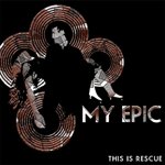 My Epic - This Is Rescue (Cover Artwork)