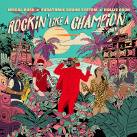 Mykal Rose - Rockin like a Champion (Cover Artwork)