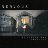Nervous - Duration and Delusion [EP] (Cover Artwork)