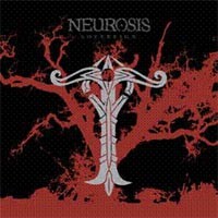 Neurosis - Sovereign [reissue] (Cover Artwork)