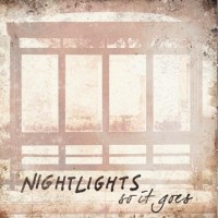 Nightlights - So It Goes (Cover Artwork)