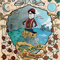No Trigger - Be Honest [7-inch]