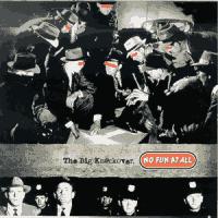 No Fun At All - Big Knockover
