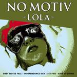 No Motiv - Lola