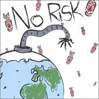 No Risk - The Great Demise