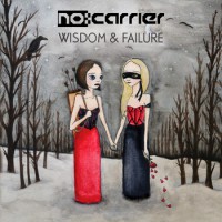 no:carrier - Wisdom & Failure (Cover Artwork)