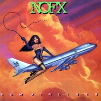 NOFX - S & M Airlines
