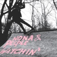 NONA / Peeple Watchin' - Split [7-inch] (Cover Artwork)