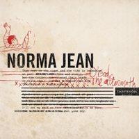 Norma Jean - O' God, The Aftermath