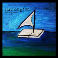 Nothington - More Than Obvious [7-inch]