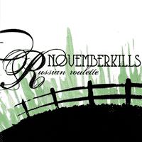 Novemberkills - Russian Roulette