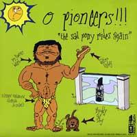 O Pioneers!!! / The Measure [SA] - Split [7 inch] (Cover Artwork)