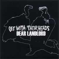 Off with Their Heads / Dear Landlord - Split [7 inch]