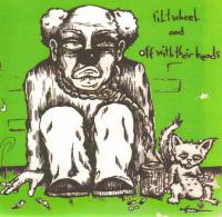 Tiltwheel / Off with Their Heads - Split [7 inch] (Cover Artwork)