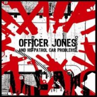 Officer Jones and his Patrol Car Problems - Memorial (Cover Artwork)