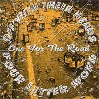 Off With Their Heads / Four Letter Word  - One For The Road [7 inch] (Cover Artwork)