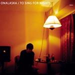 Onalaska - To Sing For Nights (Cover Artwork)