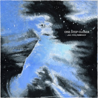 One Step Closer - All You Embrace (Cover Artwork)