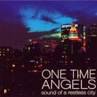 One Time Angels - Sound of a Restless City (Cover Artwork)
