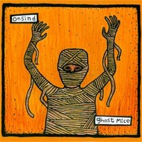 ONSIND / Ghost Mice - Split [7 Inch] (Cover Artwork)
