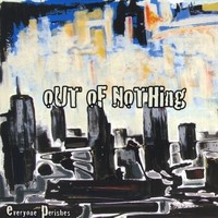 Out of Nothing - Everyone Perishes (Cover Artwork)
