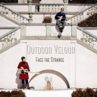 Outdoor Velour - Face the Strange
