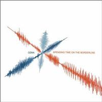Ozma - Spending Time On The Borderline