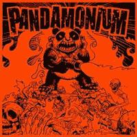 Pandamonium - Pandamonium [7 inch] (Cover Artwork)