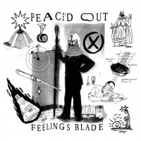 Peace'd Out - Feelings Blade (Cover Artwork)