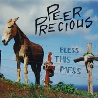 Peer Precious - Bless This Mess (Cover Artwork)