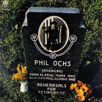 Phil Ochs - Rehearsals for Retirement (Cover Artwork)