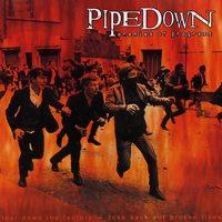 Pipedown - Enemies of Progress