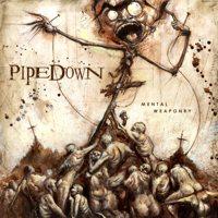 Pipedown - Mental Weaponry (Cover Artwork)