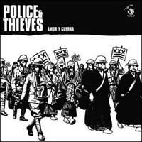 Police & Thieves - Amor y Guerra [7 inch]