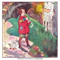 Posture and The Grizzly - I Am Satan