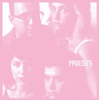 Priests - Nothing Feels Natural (Cover Artwork)