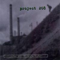 Project 208 - Love Songs For the Dying Machi (Cover Artwork)
