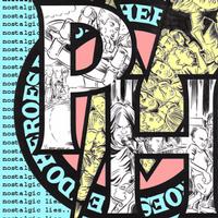 Pseudo Heroes - Nostalgic Lies