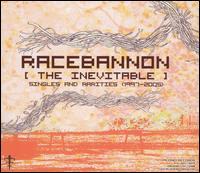 Racebannon - The Inevitable: Singles and Rarities (1997-2005) (Cover Artwork)