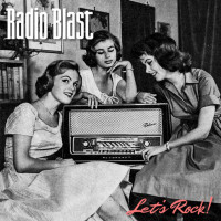 Radio Blast - Let’s Rock!