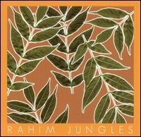 Rahim - Jungles (Cover Artwork)