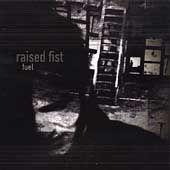 Raised Fist - Fuel