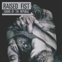 Raised Fist - Sound of the Republic (Cover Artwork)
