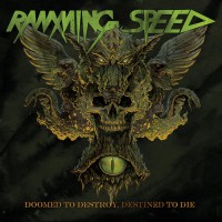 Ramming Speed - Doomed to Destroy, Destined to Die (Cover Artwork)