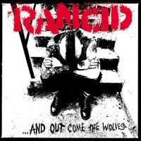 Rancid - ...And Out Come The Wolves (Cover Artwork)